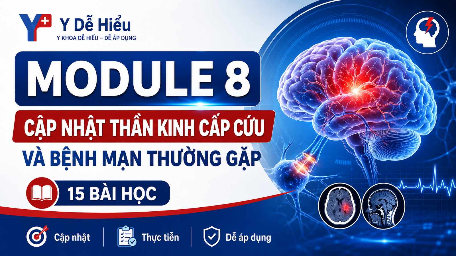 CẬP NHẬT Thần kinh cấp cứu và bệnh mạn thường gặp